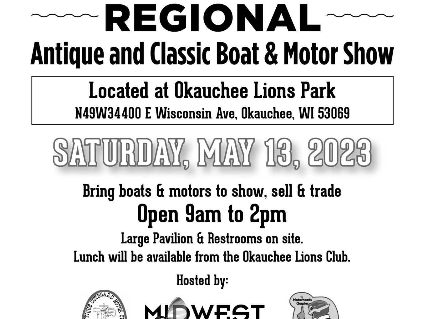 10th Annual Okauchee Regional Antique/Classic Boat & Motor Show Antique Outboard Motor Club,Inc